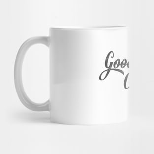 Good vibes only Mug